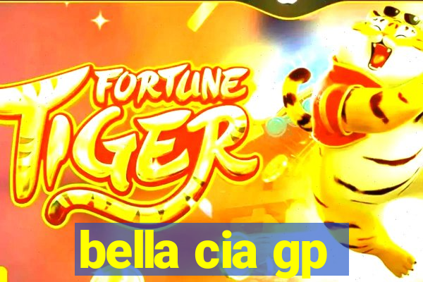 bella cia gp